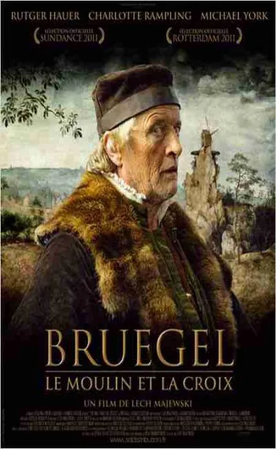 Bruegel le moulin et la croix (2011)