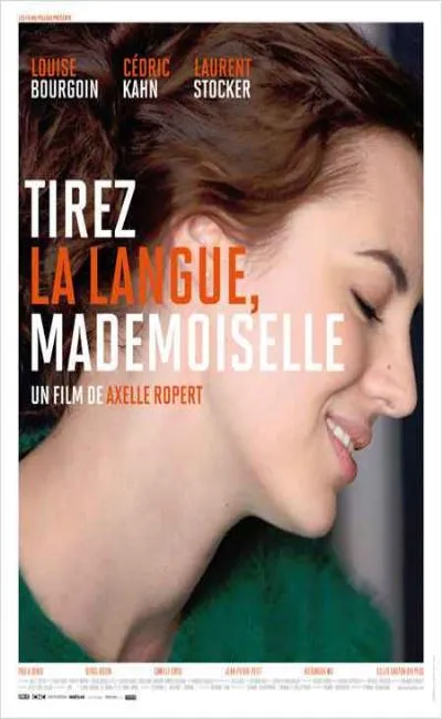 Tirez la langue mademoiselle (2013)