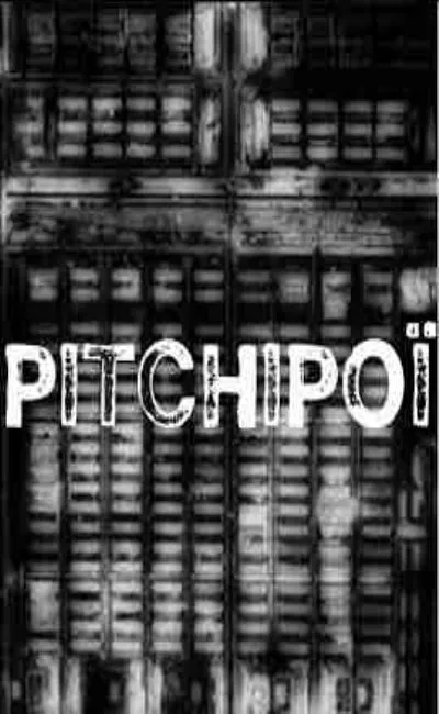 Pitchipoï (2015)