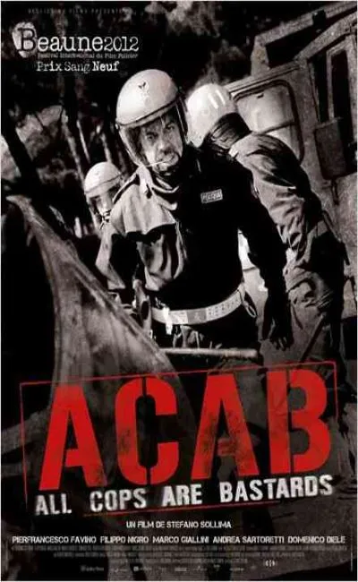 A.C.A.B (All Cops are bastards) (2012)