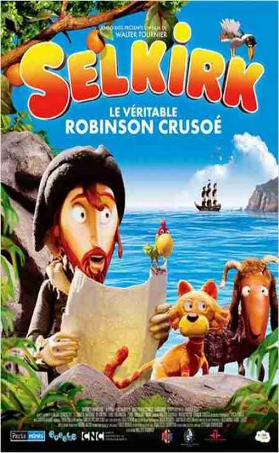 Selkirk le véritable Robinson Crusoé