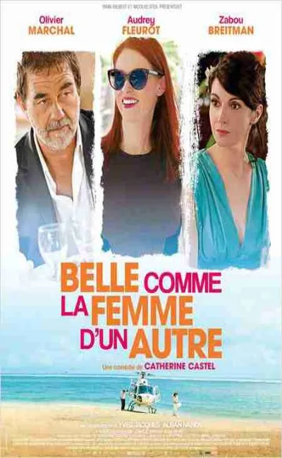Belle comme la femme d'un autre (2014)