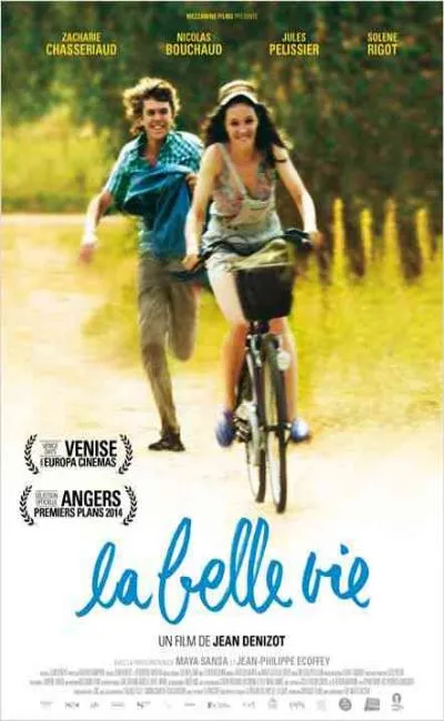 La belle vie (2014)