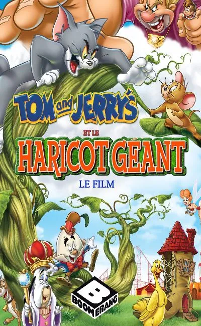 Tom et Jerry : Le Haricot géant (2013)
