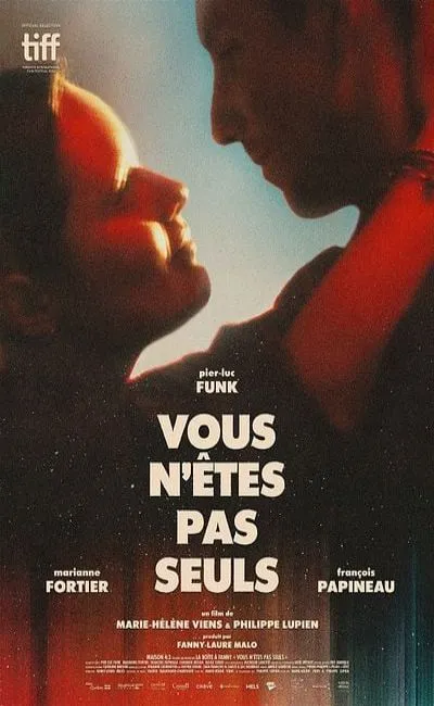 Vous n'êtes pas seuls
